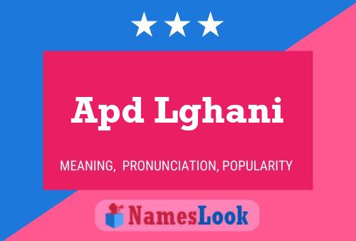 Apd Lghani Name Poster