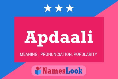 Apdaali Name Poster