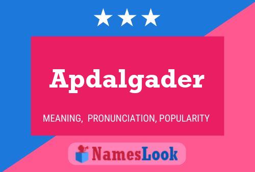 Apdalgader Name Poster