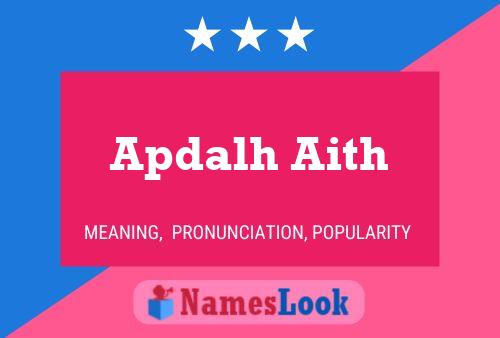 Apdalh Aith Name Poster