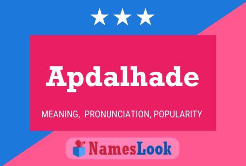 Apdalhade Name Poster