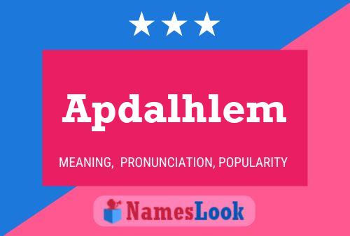 Apdalhlem Name Poster