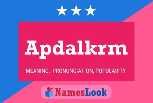 Apdalkrm Name Poster