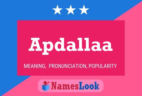 Apdallaa Name Poster