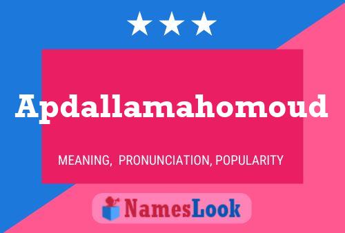 Apdallamahomoud Name Poster