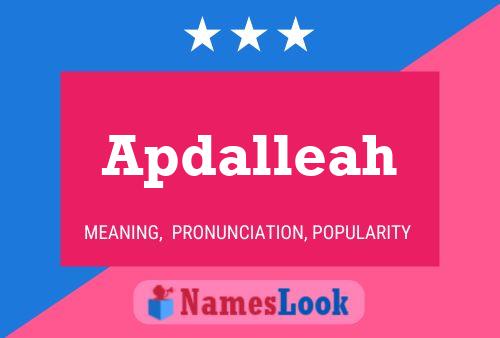 Apdalleah Name Poster