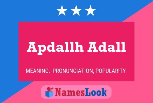 Apdallh Adall Name Poster