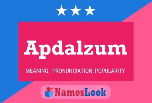 Apdalzum Name Poster