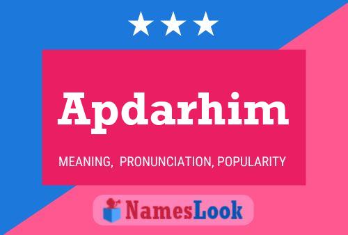 Apdarhim Name Poster