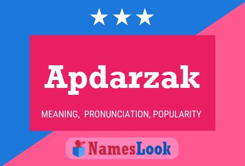 Apdarzak Name Poster