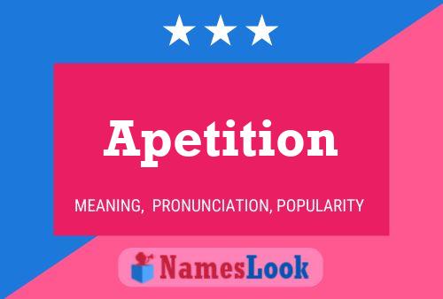 Apetition Name Poster