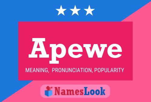 Apewe Name Poster