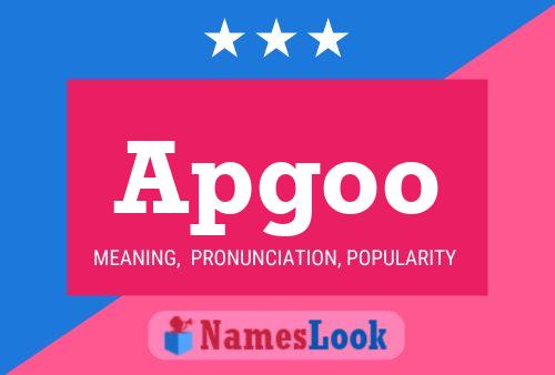 Apgoo Name Poster