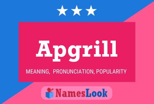 Apgrill Name Poster