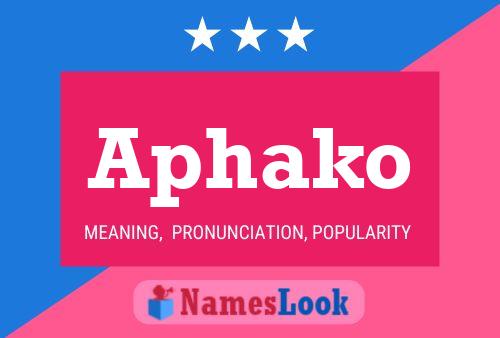 Aphako Name Poster