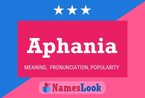 Aphania Name Poster