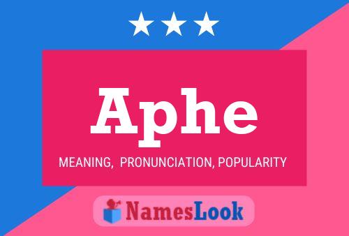 Aphe Name Poster