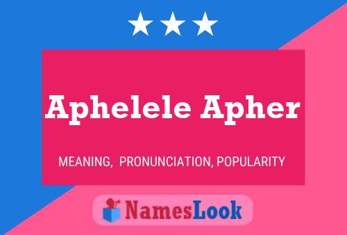 Aphelele Apher Name Poster