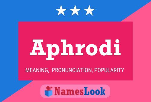 Aphrodi Name Poster