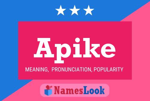 Apike Name Poster