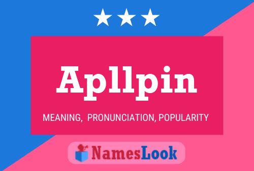 Apllpin Name Poster