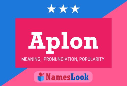 Aplon Name Poster