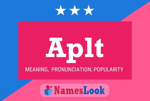 Aplt Name Poster