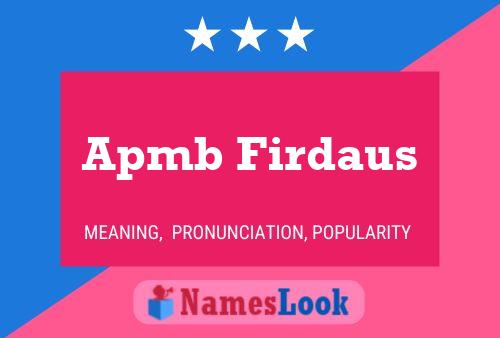 Apmb Firdaus Name Poster