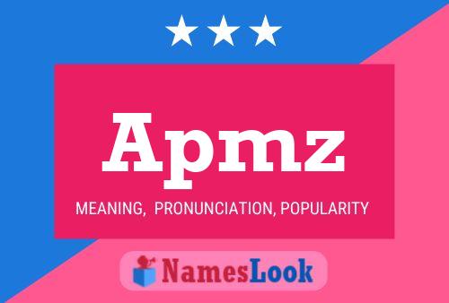 Apmz Name Poster