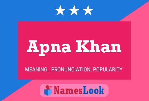 Apna Khan Name Poster