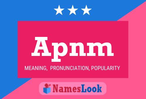 Apnm Name Poster