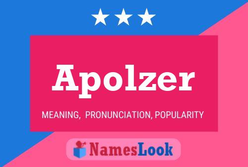 Apolzer Name Poster