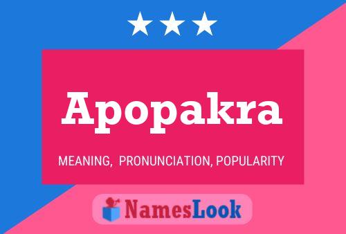 Apopakra Name Poster