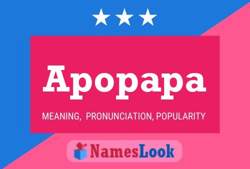 Apopapa Name Poster