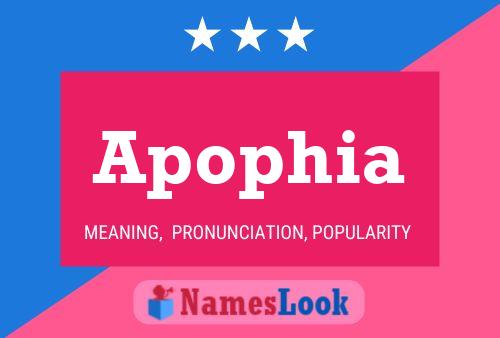 Apophia Name Poster