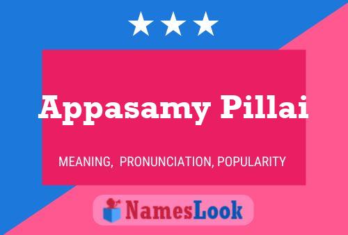 Appasamy Pillai Name Poster