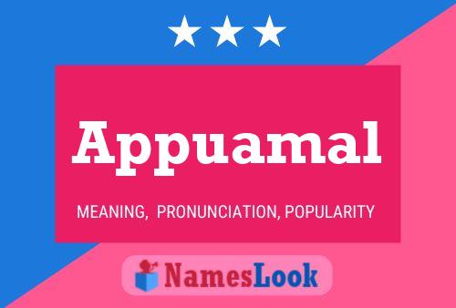 Appuamal Name Poster