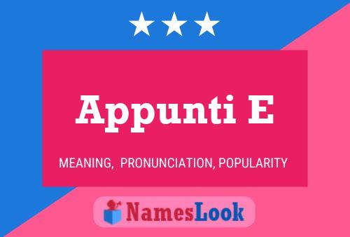 Appunti E Name Poster