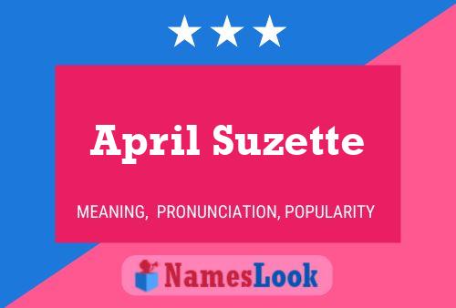 April Suzette Name Poster