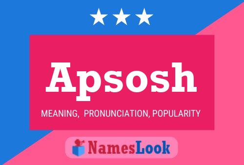 Apsosh Name Poster