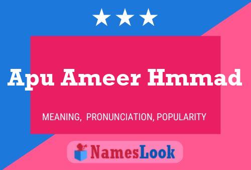 Apu Ameer Hmmad Name Poster