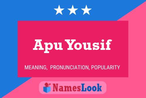 Apu Yousif Name Poster