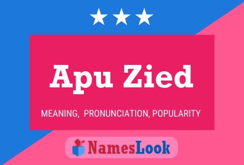 Apu Zied Name Poster