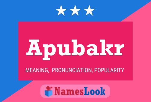 Apubakr Name Poster