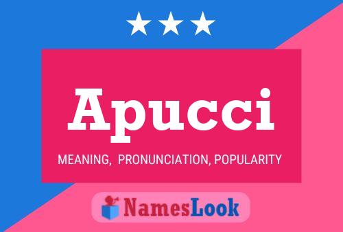 Apucci Name Poster