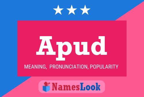 Apud Name Poster