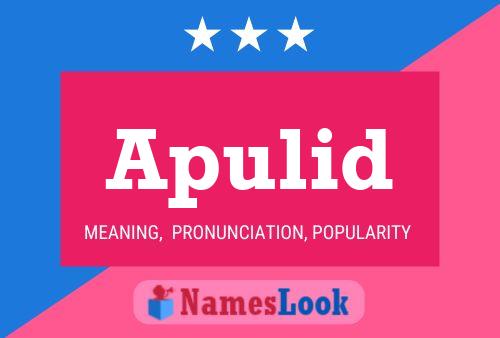 Apulid Name Poster