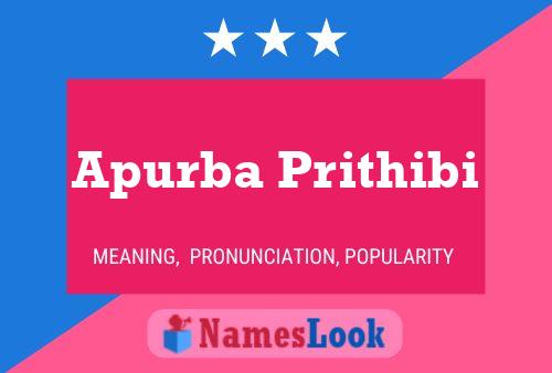 Apurba Prithibi Name Poster