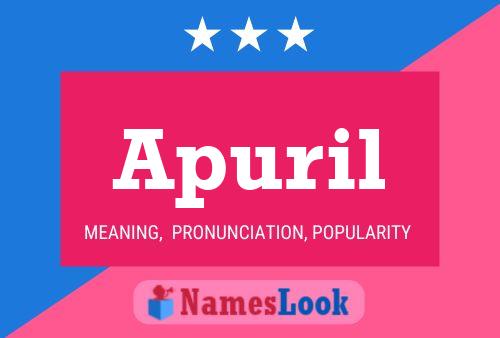 Apuril Name Poster