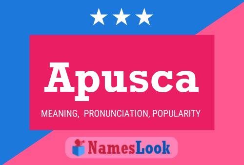 Apusca Name Poster